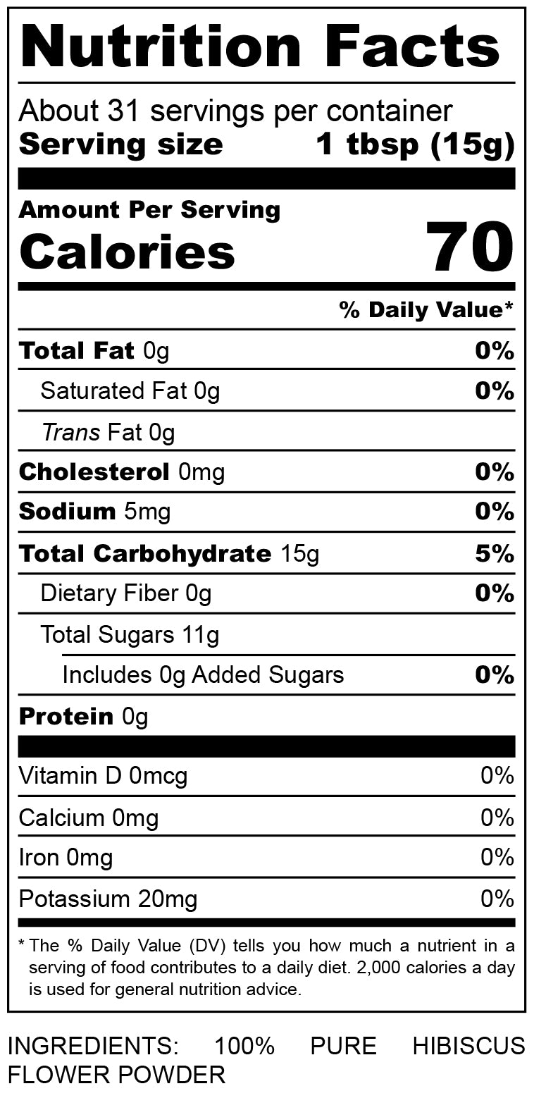 nutritional facts for Hibiscus Flower Powder