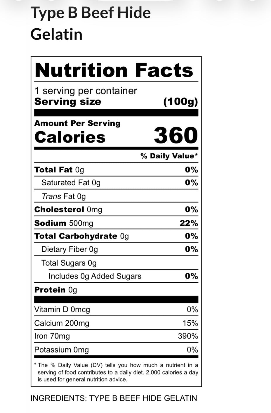 Nutrition facts label for Type B Beef Hide Gelatin