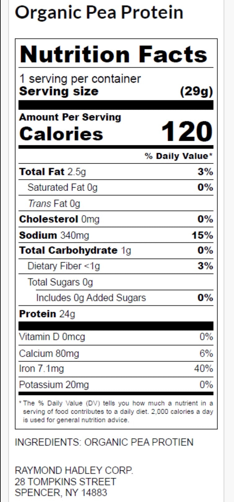 A Nutrition Facts label for Organic Pea Protein powder showing serving size, calories, nutrients, and ingredients 